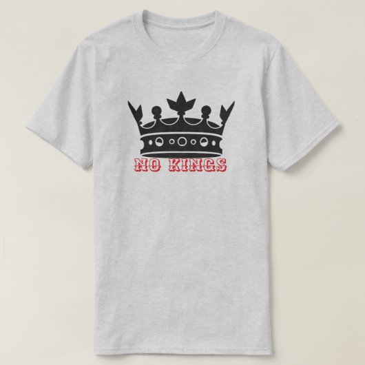 No Kings T-Shirt (Design vorne)