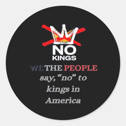 No Kings We the People Freedom Classic Style Runder Aufkleber (Vorderseite)