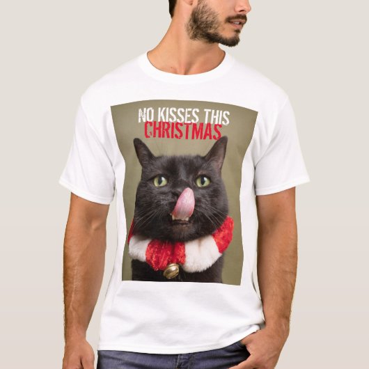 No Kisses Diese Weihnachts Funny Congue T-Shirt (Vorderseite)
