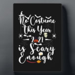 No Kostüm This Year 2021 is Scary Enough Fotoplatte<br><div class="desc">Nr. Costume This Year 2021 Is Scary Enough matching, family, happy, halloween, costores, spooky, horror, october, spooky season, halloween gift ideas, ghost, pumpkin, retro, skull, black, cute, skeleton, octage Art, family matching, halloween Kostüm, Ohrfeigen, fun, monster, boo sheet Funny Halloween 2021 Kostüm Halloween Matching Family Kostüm Halloween Halloween 2021 Halloween...</div>