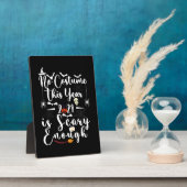 No Kostüm This Year 2021 is Scary Enough Fotoplatte (Seite)