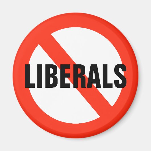 NO LIBERALS Magnet (Vorne)
