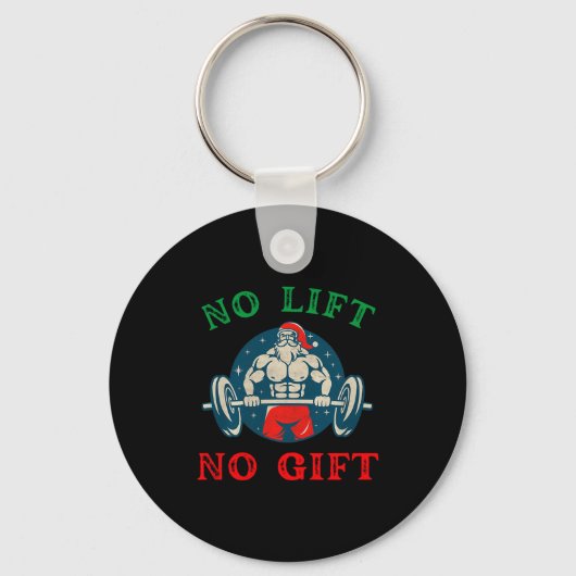 No Lift No Gift Funny Workout Santa Christmas Gym Schlüsselanhänger (Vorderseite)