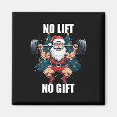 No Lift No Gift Santa Claus Christmas Gym Bodybuil Magnet (Vorne)