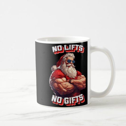 No Lifts No Bodybuilder Fitness Santa Christmas Kaffeetasse (Rechts)