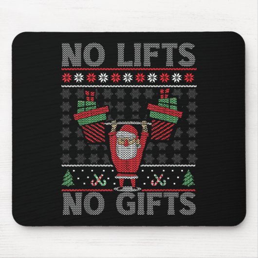 No Lifts No Christmas Gym Ugly Santa Mousepad (Vorne)