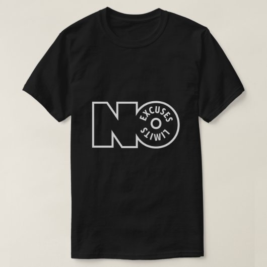 No Limits No Excuses Unisex T-Shirt – Typography (Design vorne)
