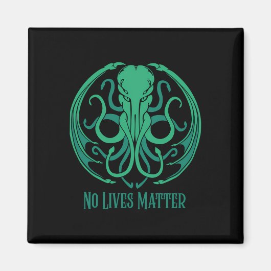 No Lives Cthulhu Sticker Magnet (Vorne)