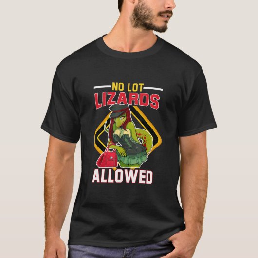 No Lot Lizard Zulässige LKWer Design T-Shirt (Vorderseite)