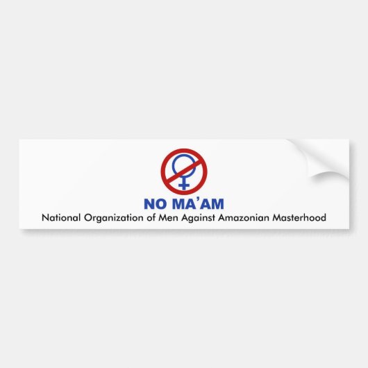 No_maam, nationale Organisation der Männer gegen Autoaufkleber (Vorne)