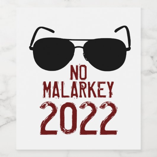 No Malarkey 2022 Weinetikett (Einzelnes Label)