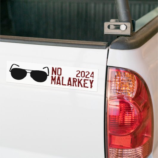 No Malarkey 2024 Autoaufkleber (Auf Lkw)