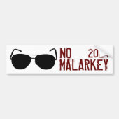 No Malarkey 2024 Autoaufkleber (Vorne)