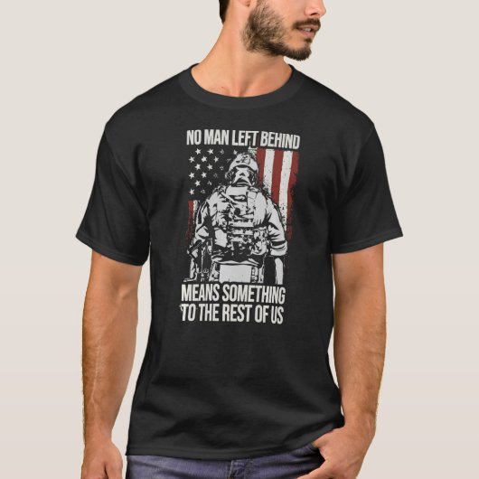 No man left hinter dem Rad d'Means Something To Th T-Shirt (Vorderseite)