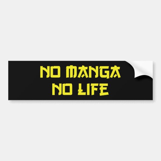 NO MANGA NO LIFE AUTOAUFKLEBER (Vorne)