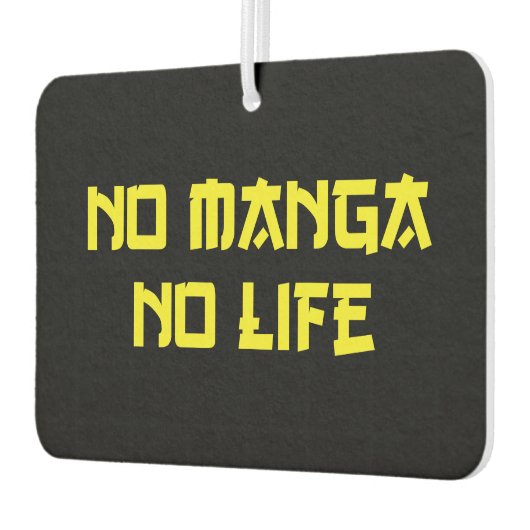 NO MANGA NO LIFE AUTOLUFTERFRISCHER (Links)
