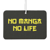 NO MANGA NO LIFE AUTOLUFTERFRISCHER (Vorderseite)