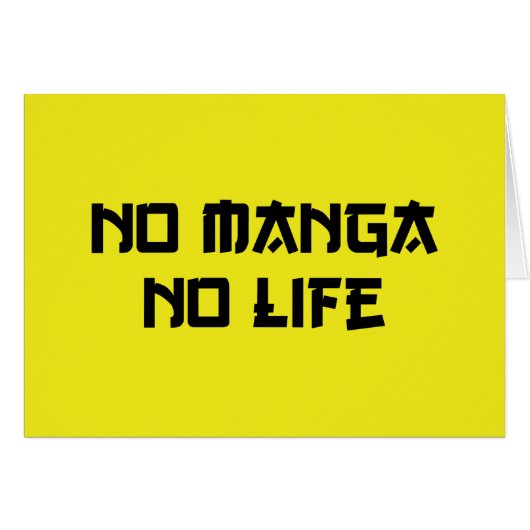 NO MANGA NO LIFE CARD (Vorderseite (Horizontal))
