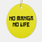 NO MANGA NO LIFE KERAMIK ORNAMENT (Links)