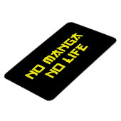 NO MANGA NO LIFE MAGNET (Linke Seite)