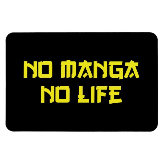 NO MANGA NO LIFE MAGNET (Horizontal)