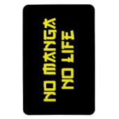 NO MANGA NO LIFE MAGNET (Vertikal)