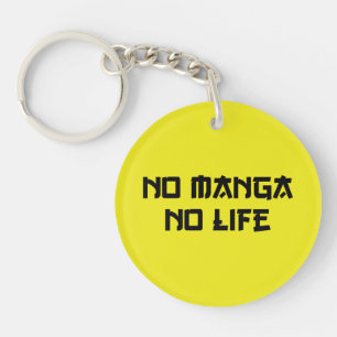 NO MANGA NO LIFE SCHLÜSSELANHÄNGER
