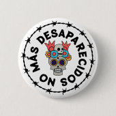 No Más Desaparecidos (skull) Button (Vorderseite)