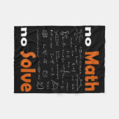 No Math No Solve Quote School Funny Mathematical T Fleecedecke (Vorderseite (Horizontal))