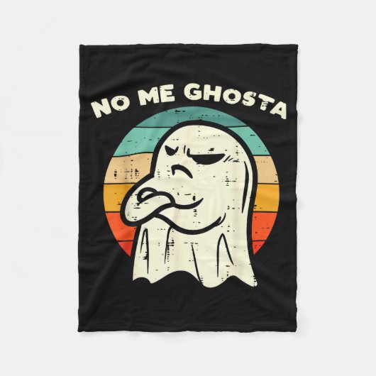 No Me Ghosta Funny Ghost Mexican Halloween Men Wom Fleecedecke (Vorderseite)