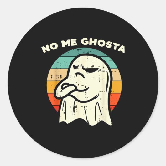 No Me Ghosta Funny Ghost Mexican Halloween Men Wom Runder Aufkleber (Vorderseite)