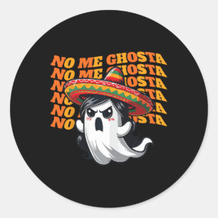 No Me Ghosta Funny Mexican Halloween Ghost Women Runder Aufkleber