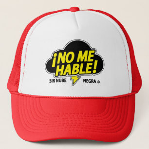 NO ME HABLE (una mama dominicana) Truckerkappe