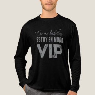 No me hables estoy en modo VIP Tri-Blend Shirt