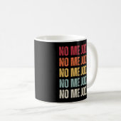 No Me Jodas Spanish Slang No Me Jodas Kaffeetasse (VorderseiteRechts)