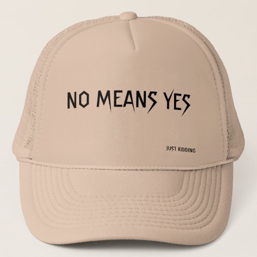 NO MEANS YES TRUCKERKAPPE (Vorderseite)