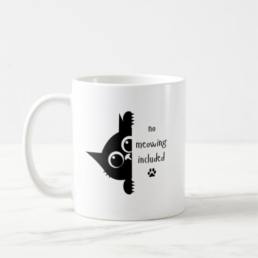 No Meowing Included Cat Coffee Mug Kaffeetasse (Links)