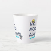 💤 No. More. Alarms. Milchtasse (Vorderseite)