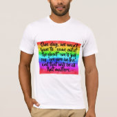 No More Coming Out of the Closet Pride T-Shirt (Vorderseite)