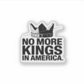 No More Kings In America Aufkleber (Vorderseite)