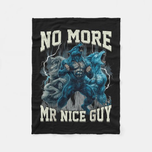 No More Mr Nice Guy Funny Alpha Wolf Meme Dad Papa Fleecedecke (Vorderseite)