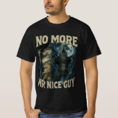 No More Mr Nice Guy Funny Alpha Wolf Meme Dad Papa T-Shirt (Vorderseite)