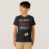 No More Silent Nights Christmas Pregnancy Announce T-Shirt (Vorne ganz)