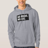 No Music No Life Hoodie - Bold Statement Pullover (Vorderseite)