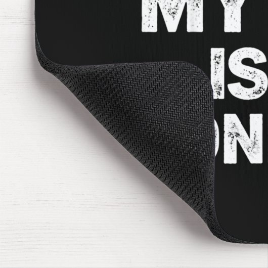 No My Car Is Not Ready Funny Mechanic Mousepad (Ecke)