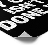 No My Car Is Not Ready Funny Mechanic Poster (Ecke)