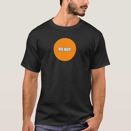 NO NDP T-Shirt (Vorderseite)