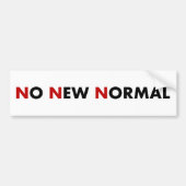 No New Normal bumper sticker Autoaufkleber (Vorne)