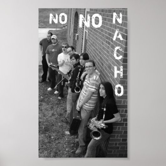 No No Nacho Poster 2 (Vorne)