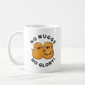 No Nuggs No Glory Funny Nuggets Puff Kaffeetasse (Links)